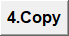4.Copy