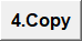 4.Copy