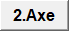 2.Axe