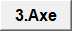 3.Axe